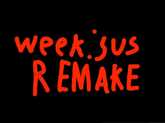 Week:SuS Remake Week: 4