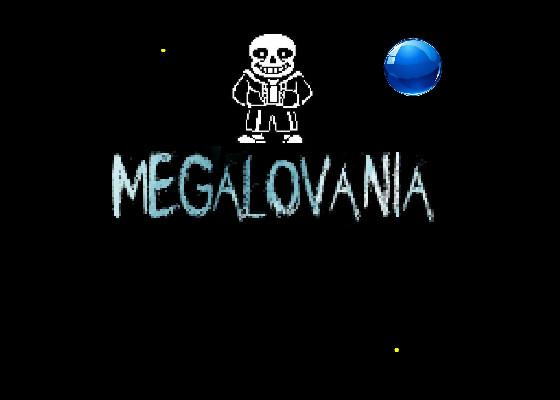 MEGALOVANIA  1 1