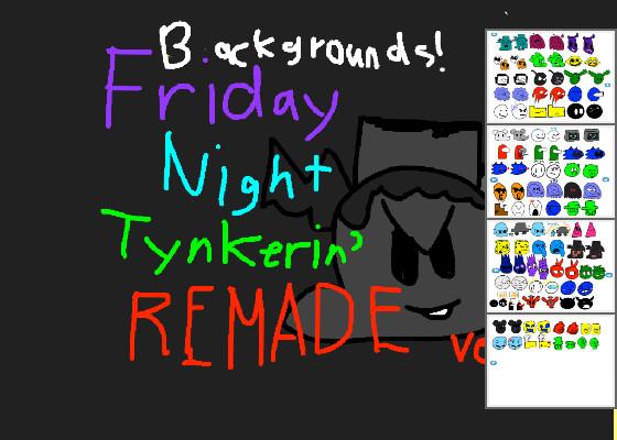 Friday Night Tynkerin REMADE 1