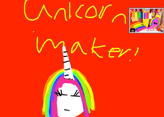 Unicorn Maker!