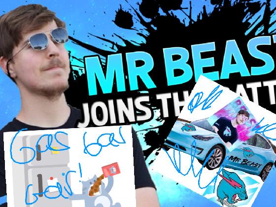 MR BEAST GOT GAS