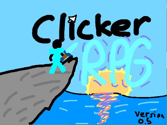 Clicker RPG! BETA 0.5 1