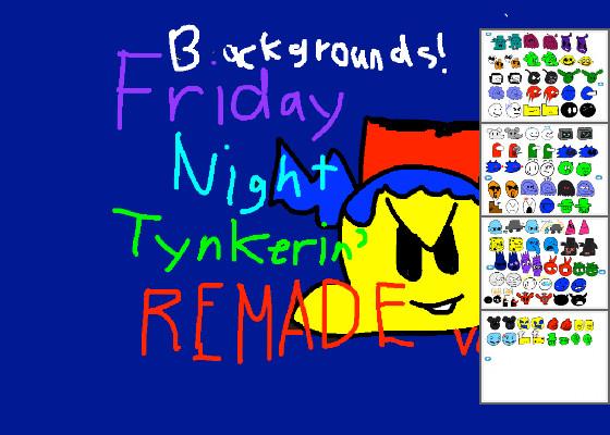 Friday Night Tynkerin REMADE 1