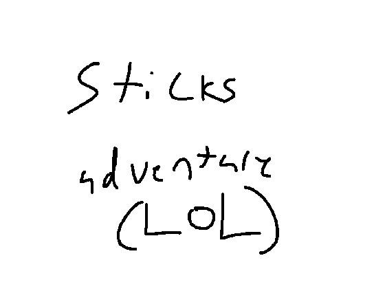 Stick’s Adventure (new level)