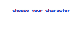 choose your character