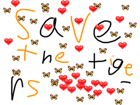 Save the tigers