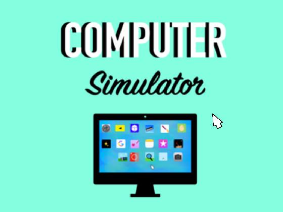 computer simulator  1