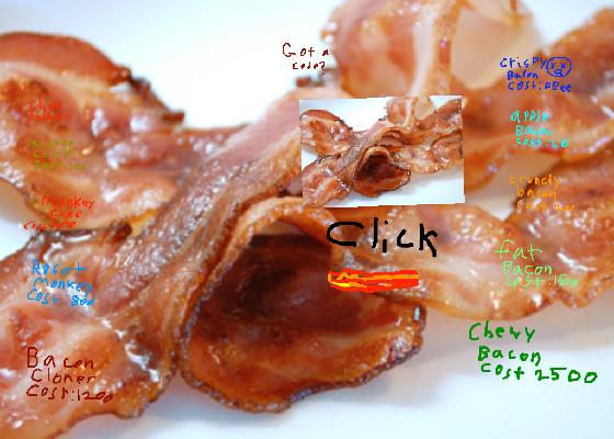 BACON CLICKER 1