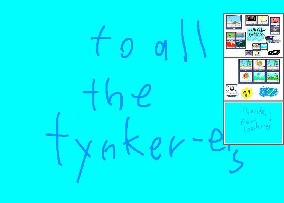 To all tynker-ers