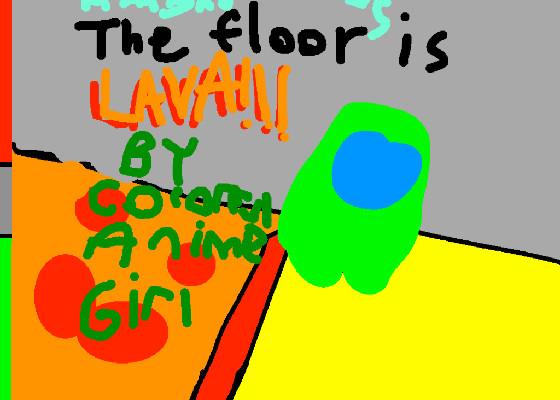  AMONG US THE FLOOR IS LAVA 2 1 1