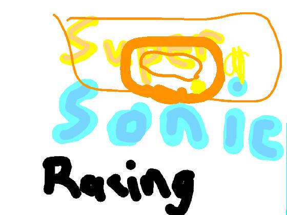 Super Sonic Racing 1 1