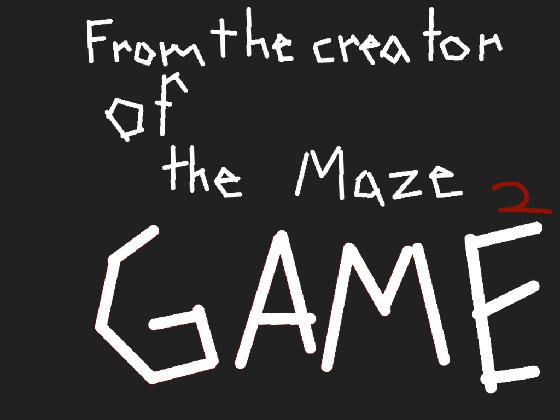 The Maze Game 3 1