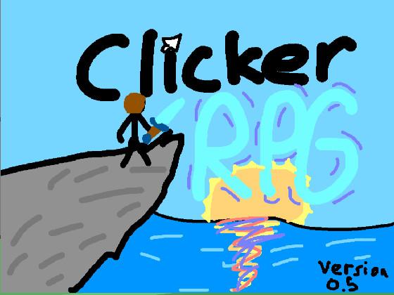 Clicker RPG! BETA 0.5 1