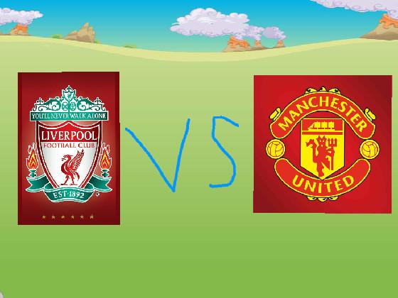 Liverpool vs Mancherster