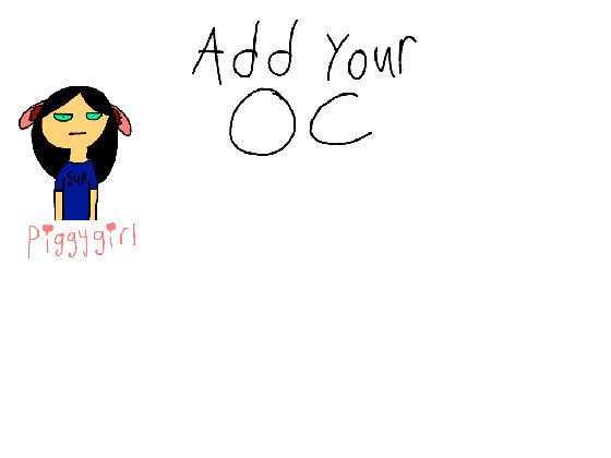 add your oc 