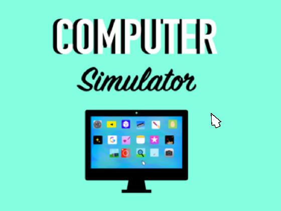 Computer Simulator