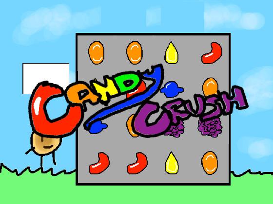Candy Crush!!!!