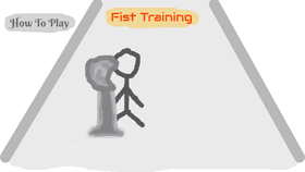 Stickman - 1 - fist training