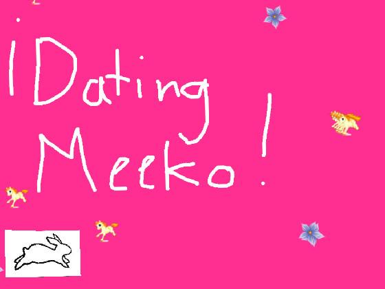 Date meeko 1