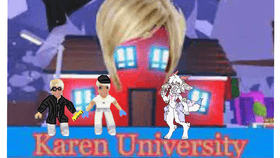 Welcome to Karen university