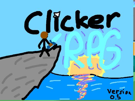 Clicker RPG! BETA 0.5 1