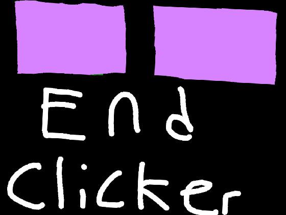 MINCRAFT END Clicker  1 1 1