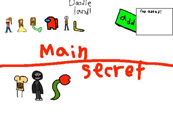 main and secret.