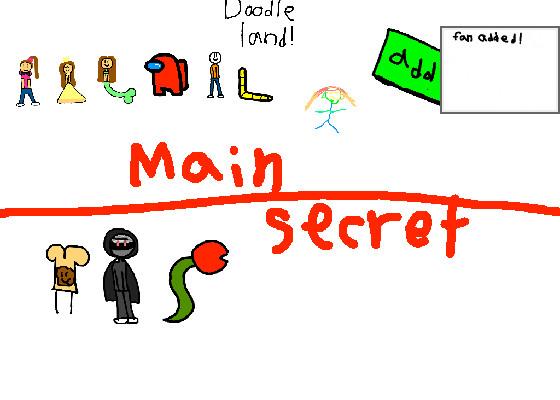 main and secret. 1