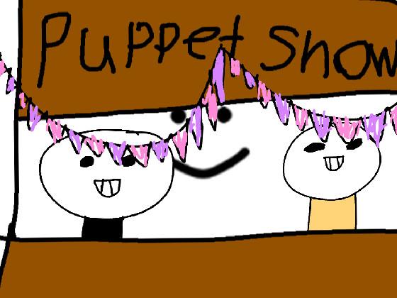 Puppet show ( play with your friend