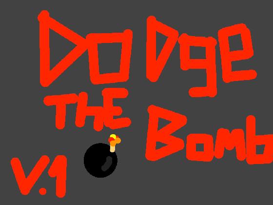 Dodge the Bomb v.1