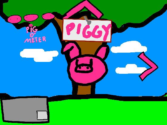 Piggy