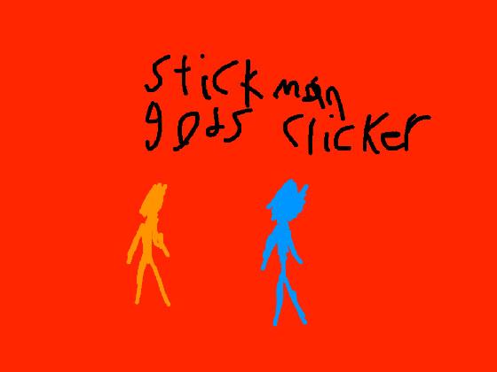 STICKMAN GODS CLICKER 1 1