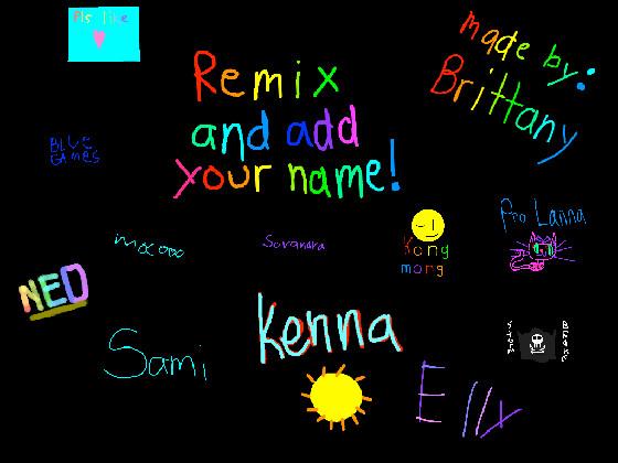 remix add your name i did