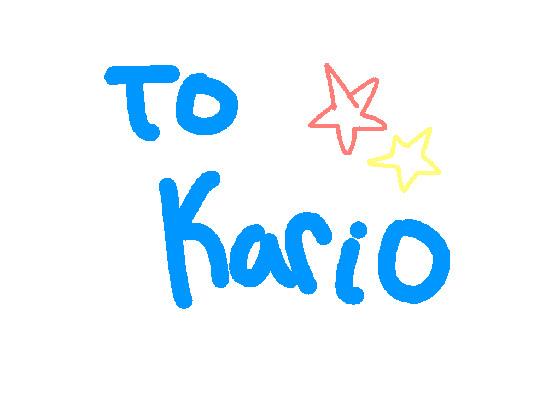 to kario