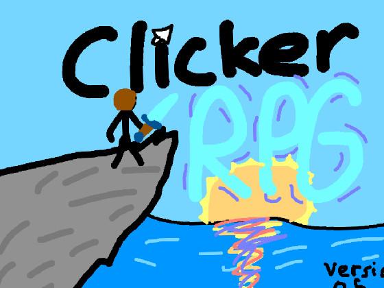 Clicker RPG! BETA 0.5 1