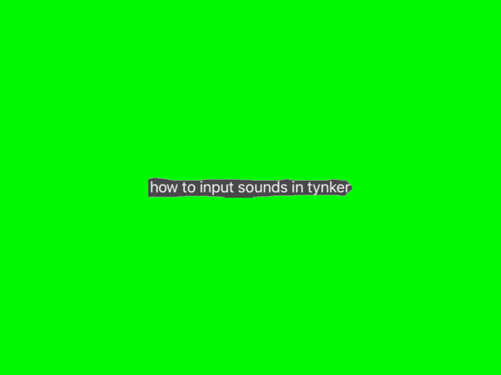 how to put your own sounds in tynker