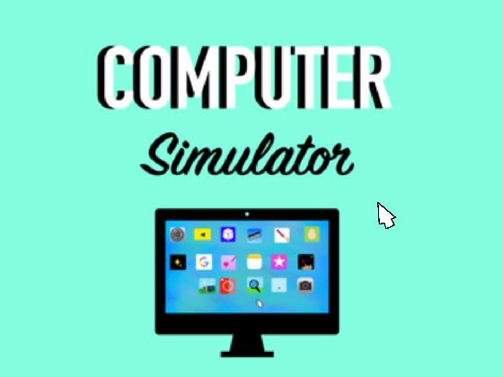 Computer Simulator 1