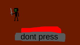 dont press butten