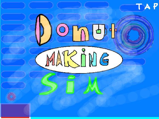 Donut maker simulator