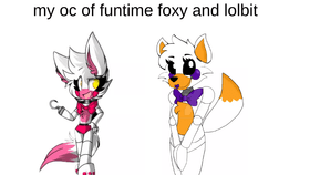 foxy and lolbit oc