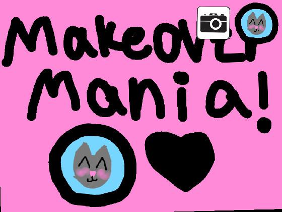 Makeover Mania! 1