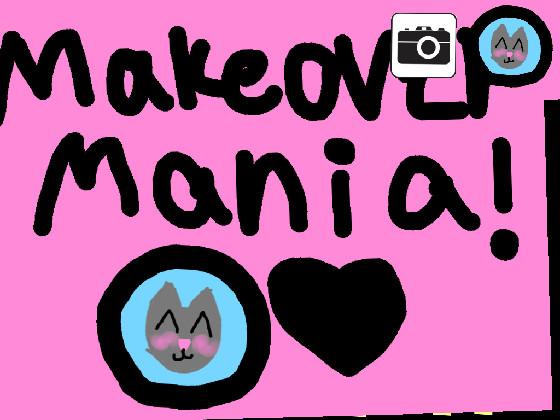 Makeover Mania! 1