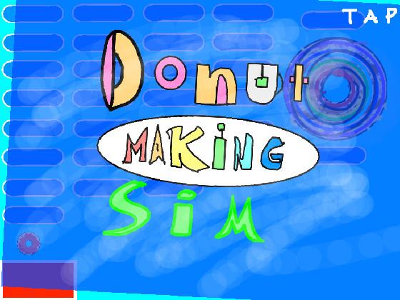 Donut maker simulator 1