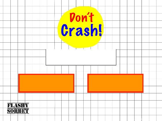 Don’t Crash!