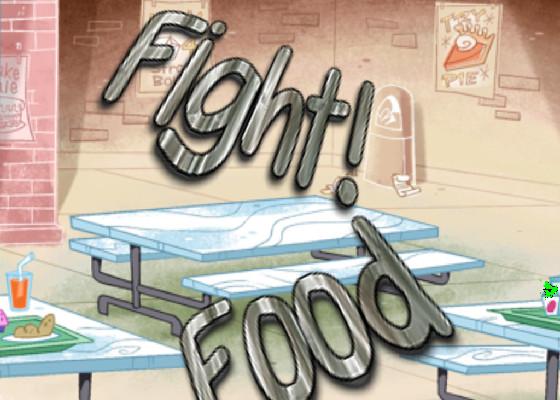 FOOD FIGHT! 1 1