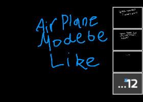 airplane mode be like