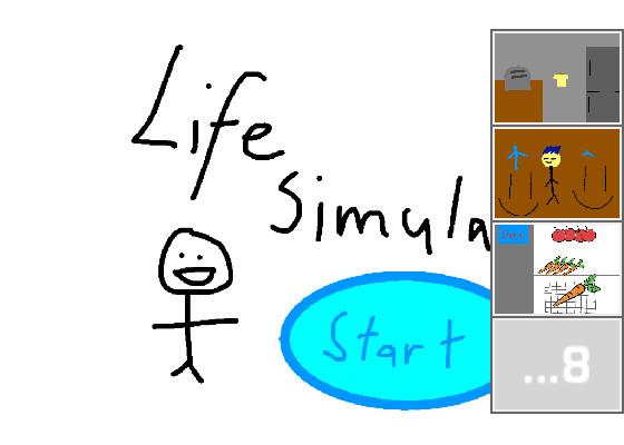 Life simulator