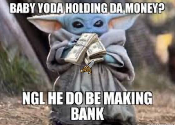 baby yoda rich 1