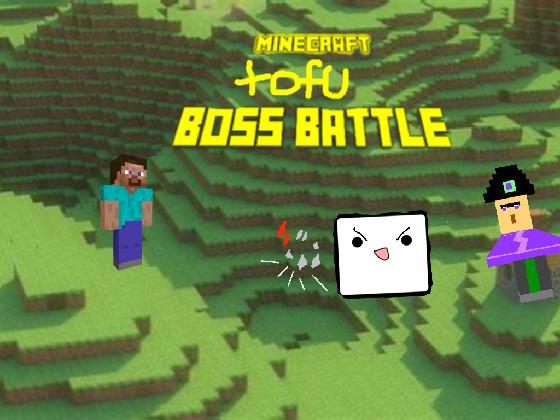 minecraft tofu boss battle  