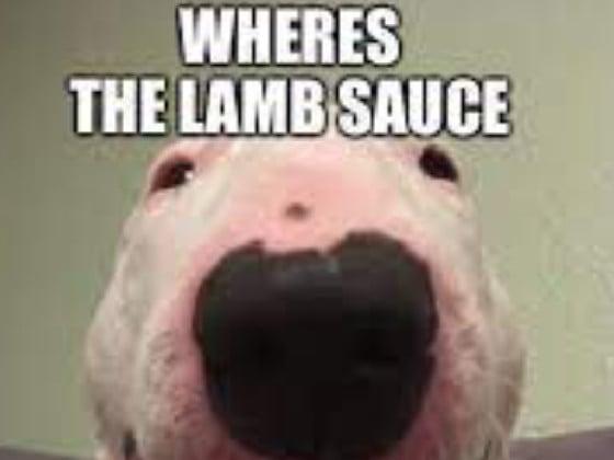 Wheres The Lamb Sauce